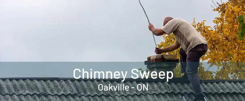 Chimney Sweep Oakville - ON