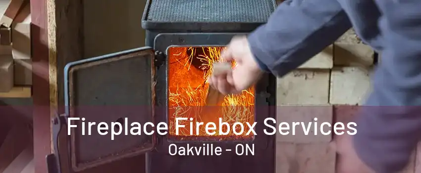 Fireplace Firebox Services Oakville - ON