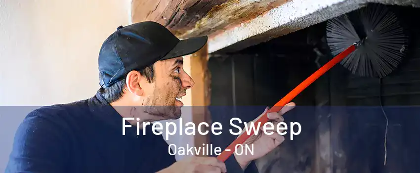 Fireplace Sweep Oakville - ON