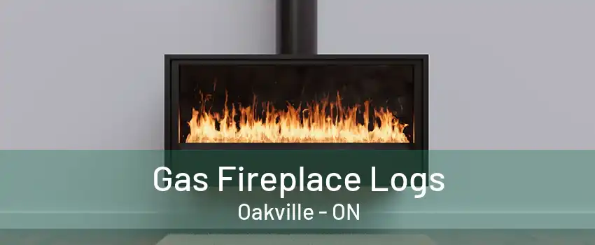 Gas Fireplace Logs Oakville - ON