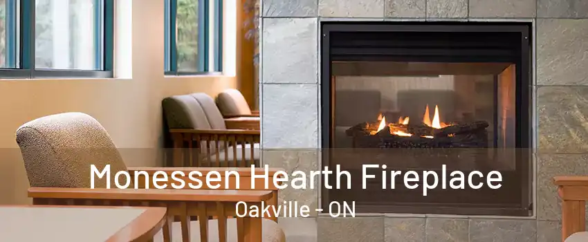 Monessen Hearth Fireplace Oakville - ON